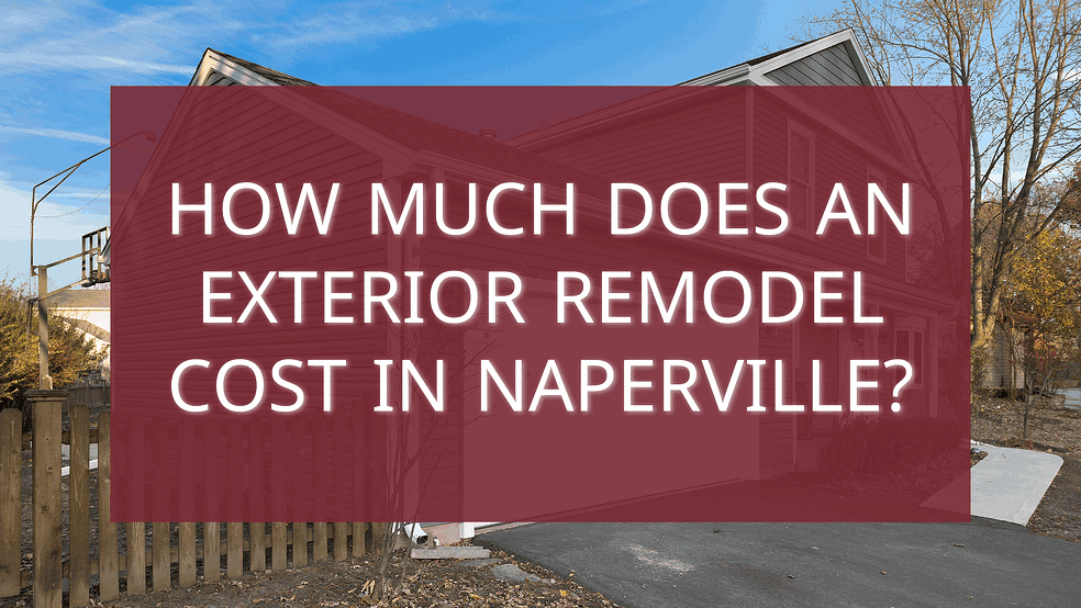 How much does an exterior remodel cost in napervill