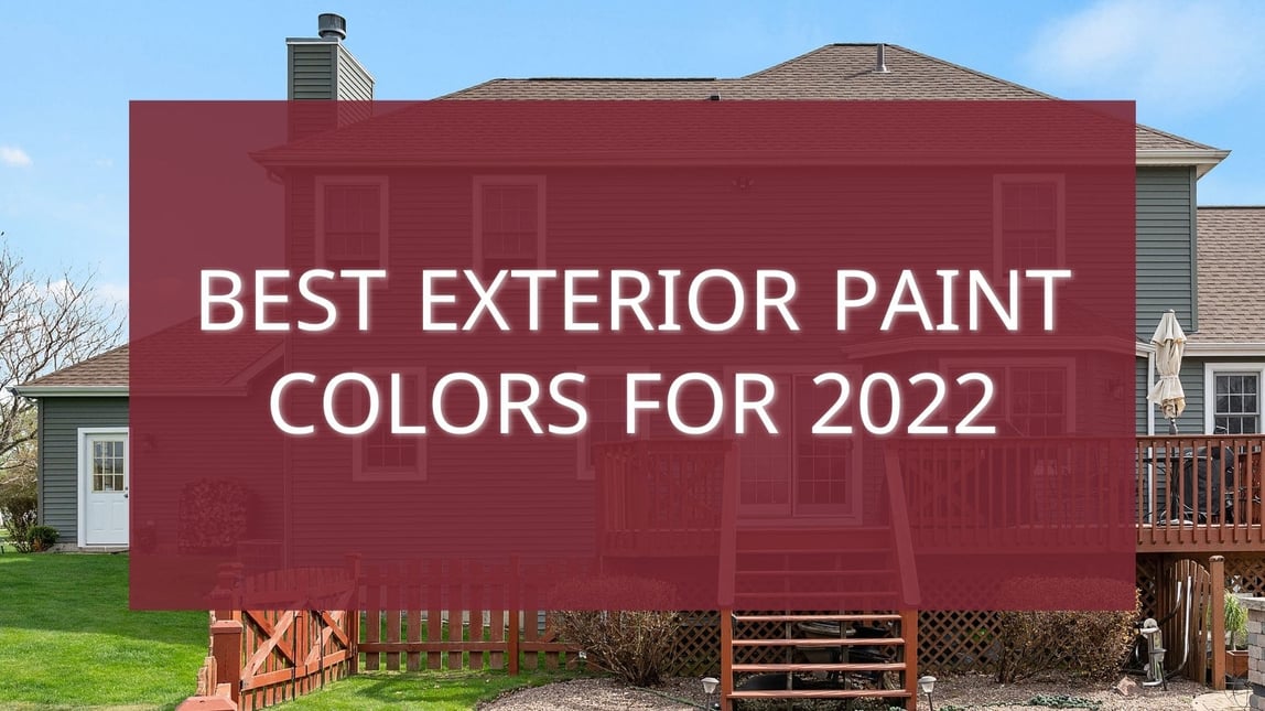 Best Exterior Paint Colors for 2022